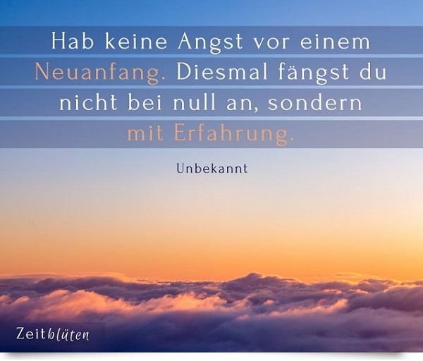 Neuanfang spruch Zitate und